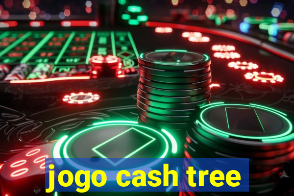 jogo cash tree